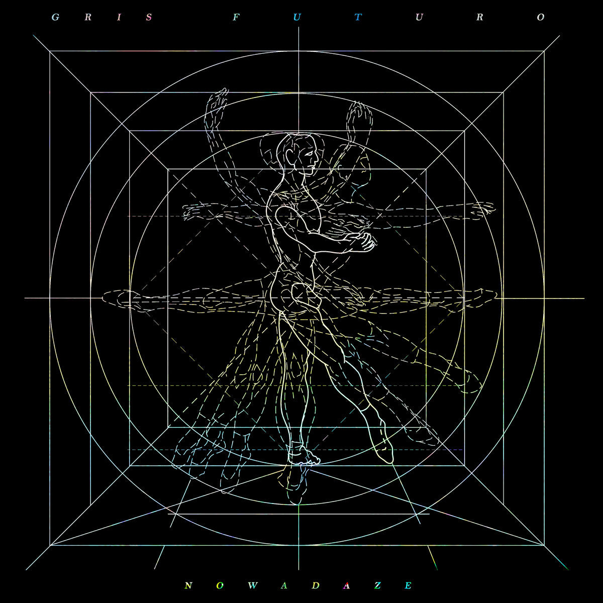Gris Futuro "Nowadaze"