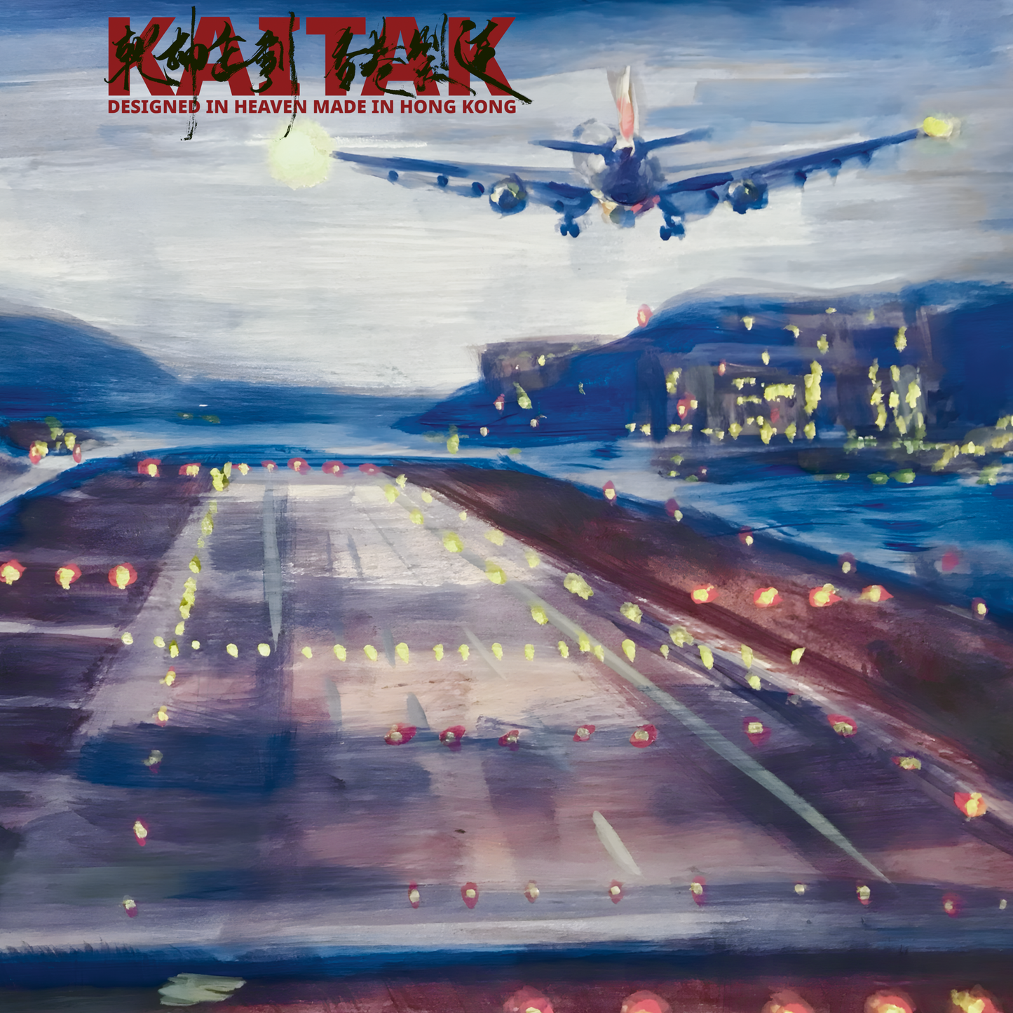 Kai Tak "Designed In Heaven Made In Hong Kong"