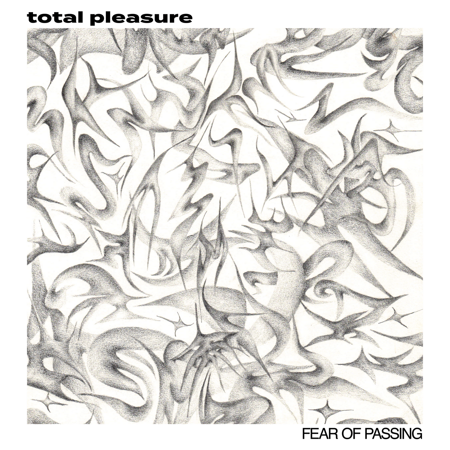 Total Pleasure "Fear of Passing"