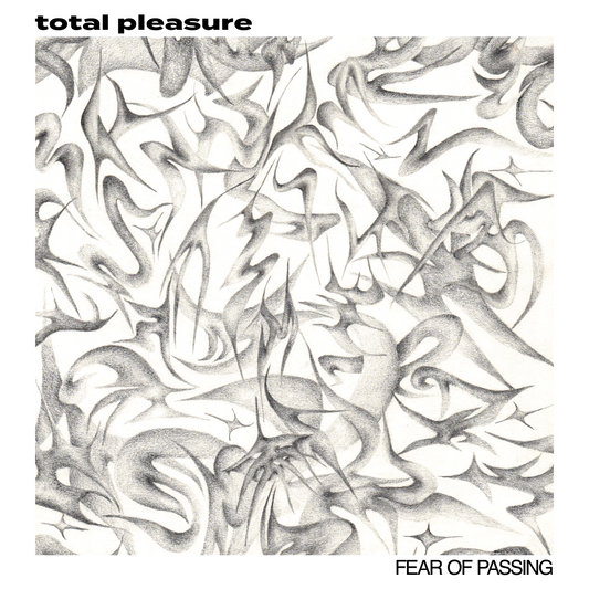 Total Pleasure "Fear of Passing"