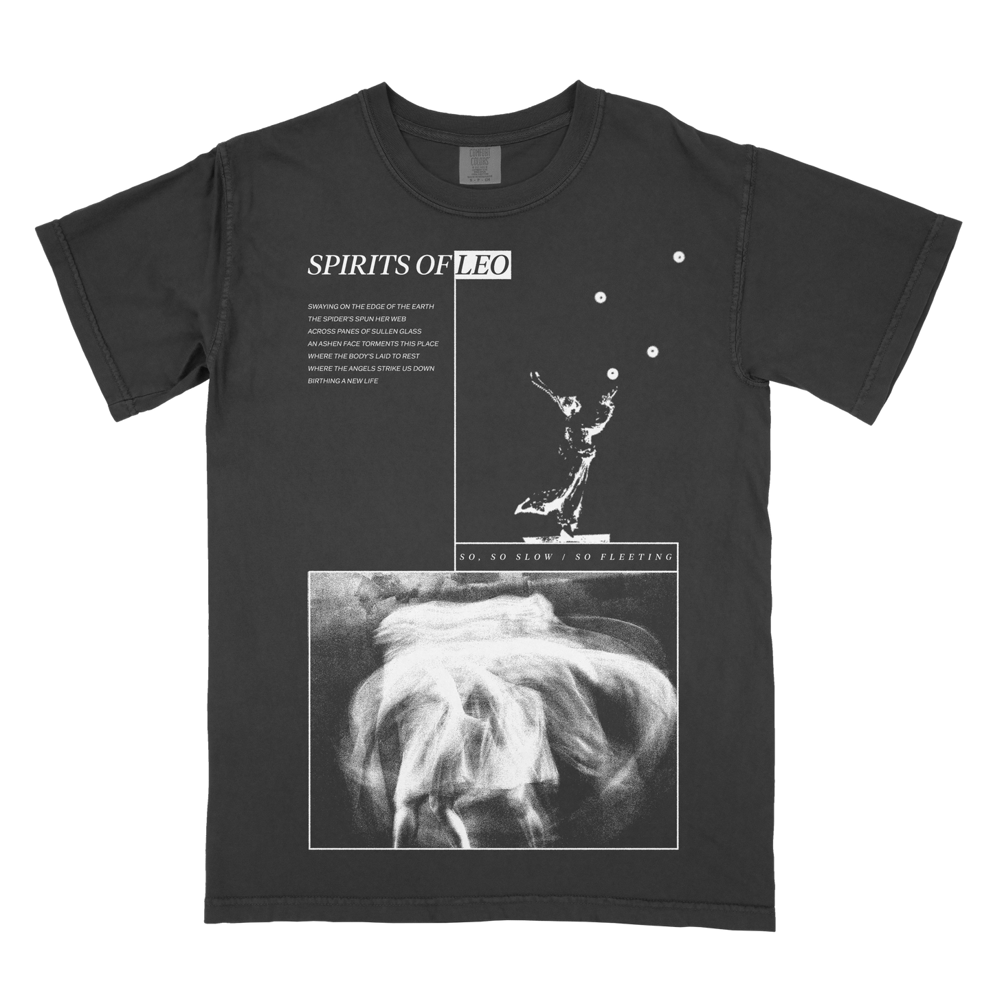 Spirits of Leo "So Fleeting" Shirt