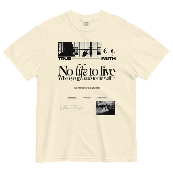 The True Faith "I Wanted More" Shirt